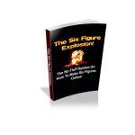 The Six Figure Explosion